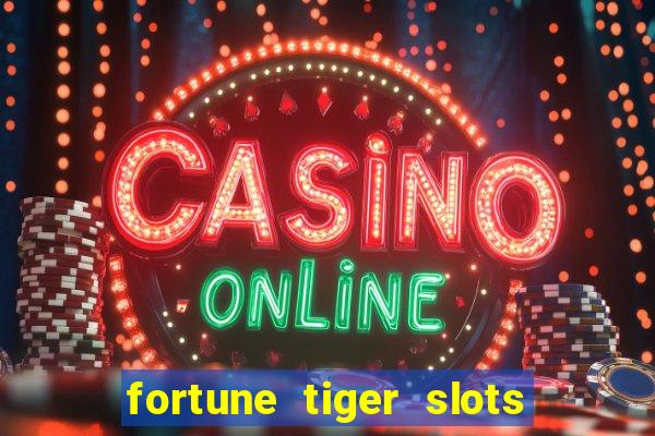 fortune tiger slots vip 3